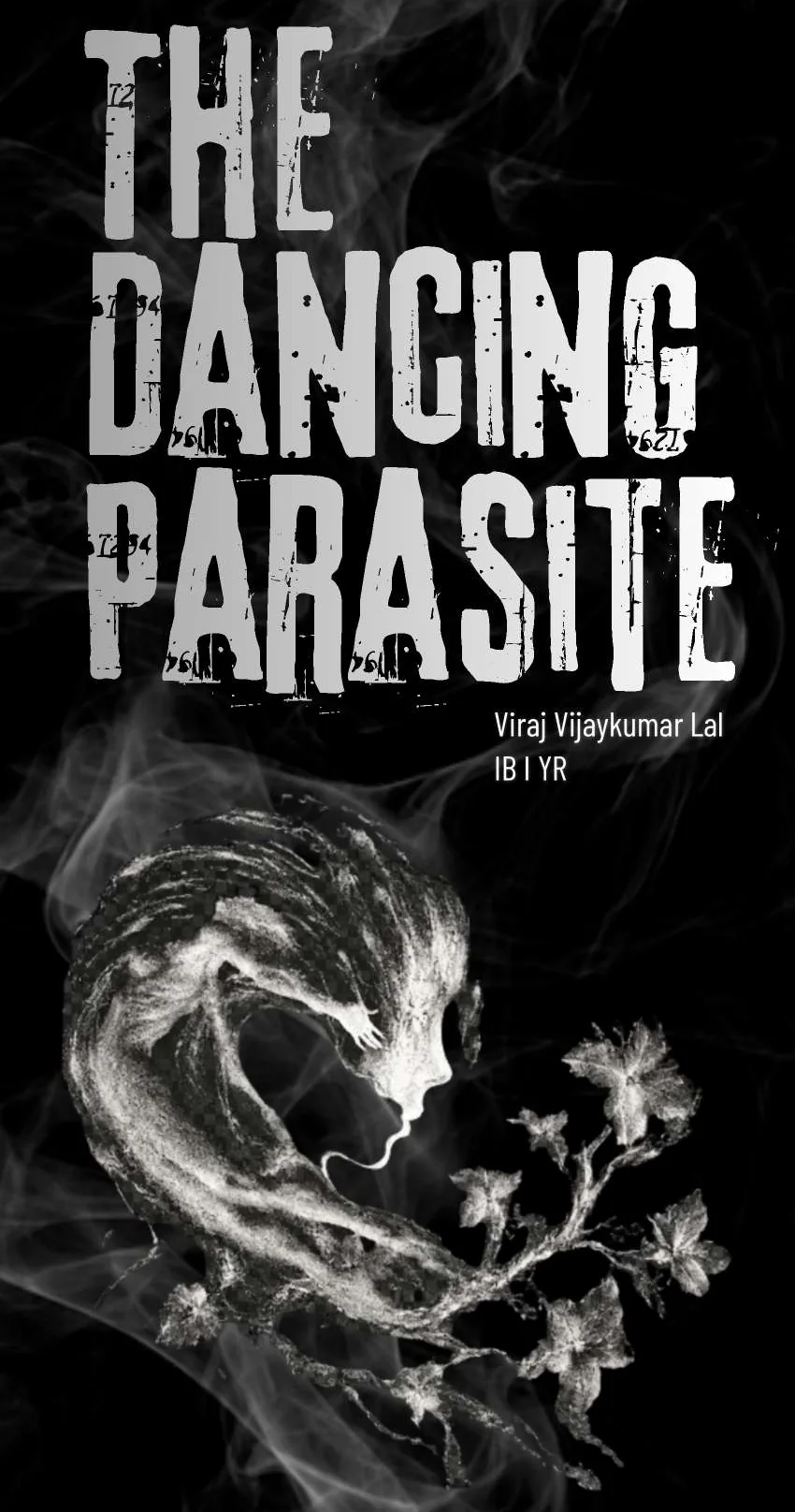 A woman’s profile drawn in smoke, with vine leaves growing from her hair, on black, beneath the title The Dancing Parasite